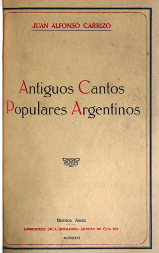 Antiguos cantos populares argentinos