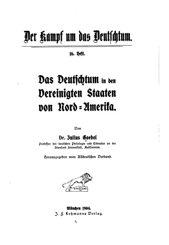 Das Deutschtum in den Vereinigten Staaten von Nord-Amerika