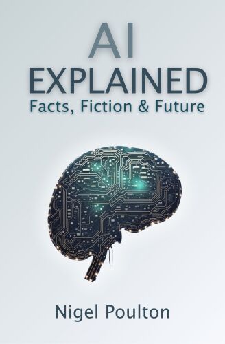 AI Explained: Facts, Fiction and Future (for Peter Bellu)