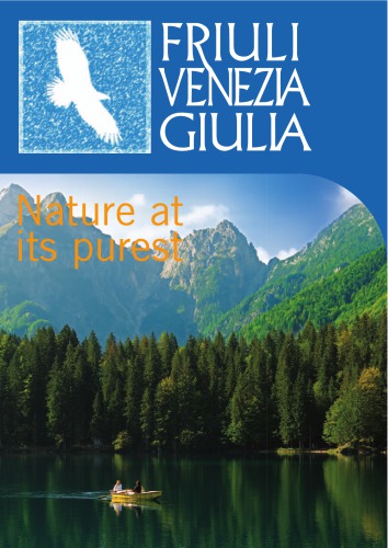 Italy - Friuli Venezia Giulia - Nature at it's purest