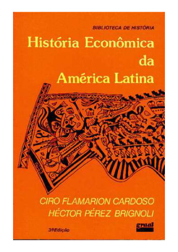História Econômica da América Latina