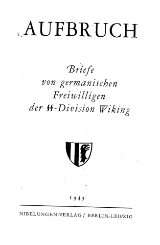 Briefe von germanischen Freiwilligen der SS-Division Wiking