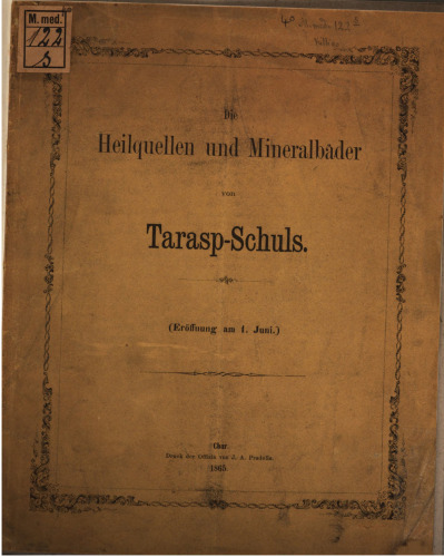 Die Heilquellen und Mineralbäder von Tarasp-Schuls