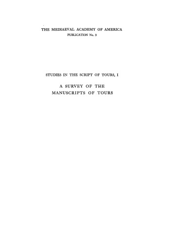 A survey of the manuscripts of Tours
