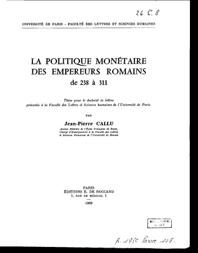 La politique monétaire des empereurs romains de 238 à 311