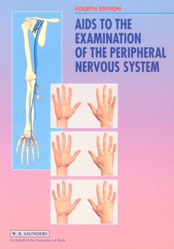 Aids to the Examination of the Peripheral Nervous System
