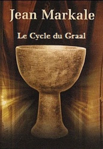 Le Cycle du Graal - Intégrale