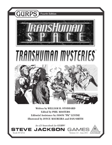 GURPS 4th edition. Transhuman Space: Transhuman Mysteries