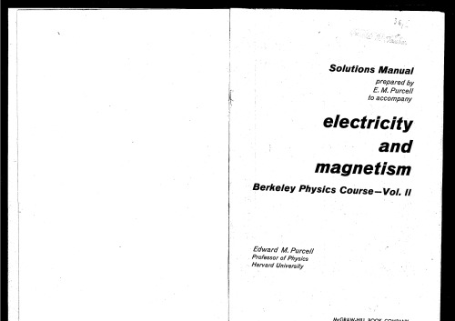 Electricity and Magnetism. Solutions Manual
