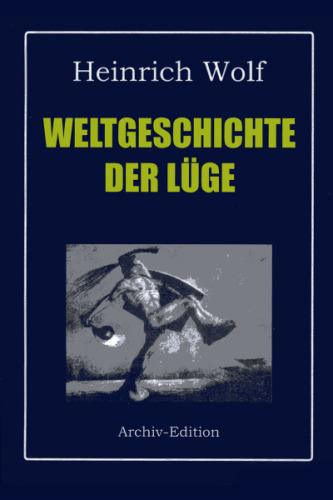 Weltgeschichte der Luege