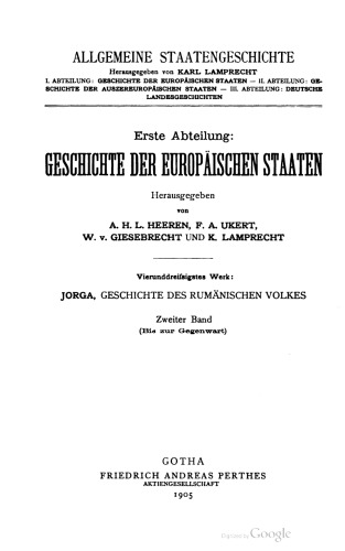 Geschichte des rumänischen Volkes im Rahmen seiner Staatsbildungen / Bis zur Gegenwart