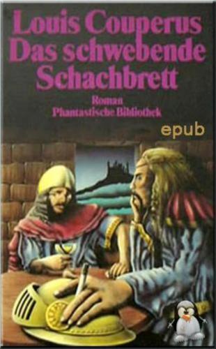 Das schwebende Schachbrett