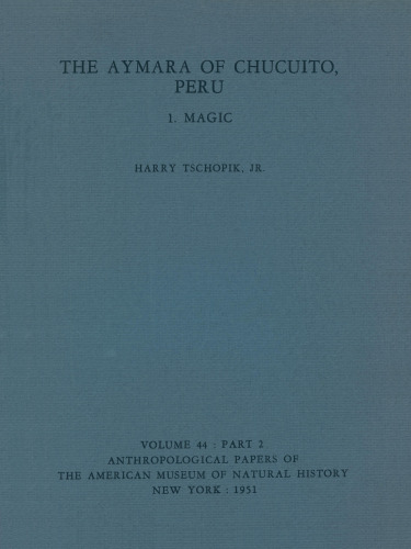 The Aymara of Chucuito, Peru