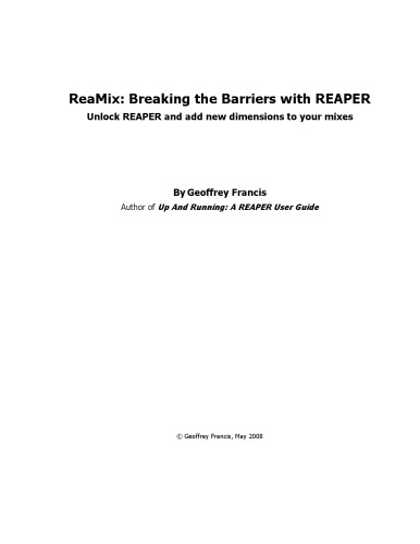 ReaMix: Breaking the Barriers with REAPER