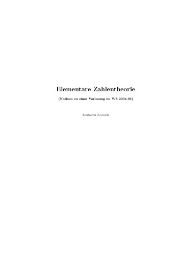 Elementare Zahlentheorie (Notizen zu einer Vorlesung im WS 2004-05)
