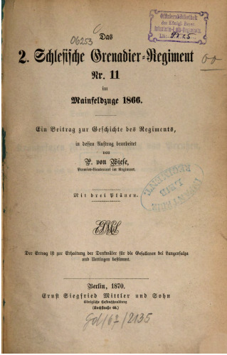Das 2. Schlesische Grenadier-Regiment Nr. 11 im Mainfeldzuge 1866