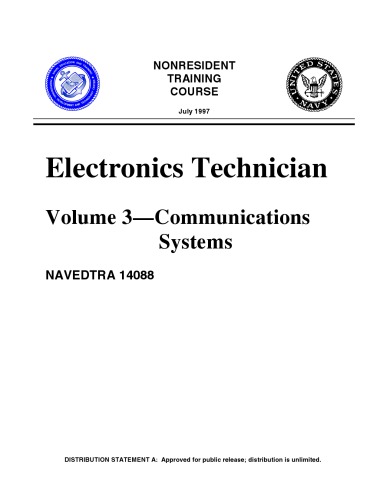Electronics Tech Vol 3 - Communications Systems - NAVEDTRA 14088