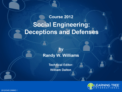 Course 2012 - Social Engineering: Deceptions and Defenses