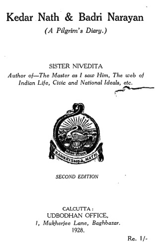 Kedar Nath & Badri Narayan (A Pilgrim's Diary)