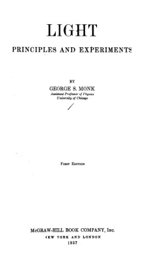 Light: Principles and Experiments