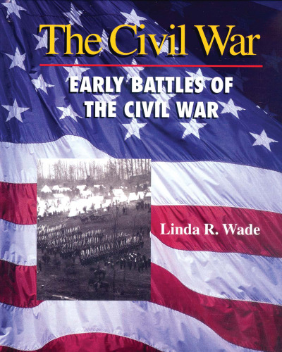 Early Battles of the Civil War