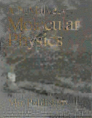 Molecular Physics