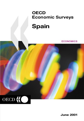 OECD Economic Surveys: Spain 2000/2001 Volume 2001 Issue 16
