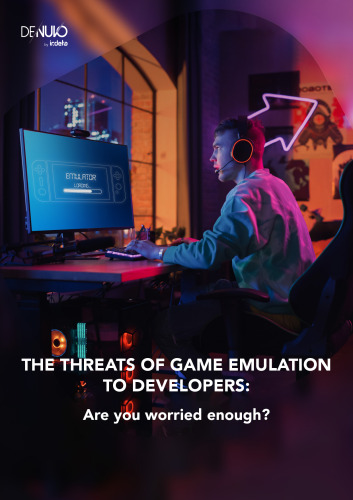 The threats of game emulation: Are you worried enough?