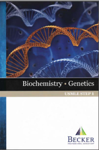 Becker USMLE Step 1 Biochemistry & Genetics