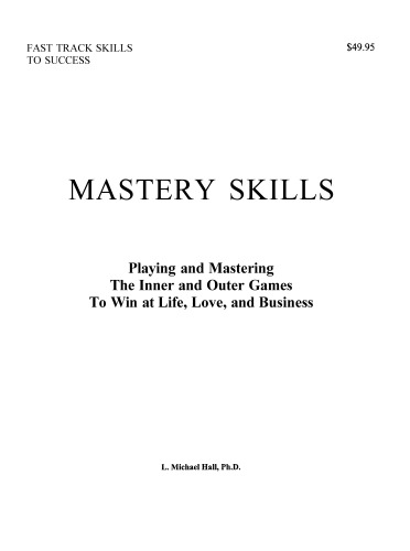 Mastery Skills Manual: From Matrix to Mastery