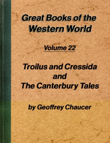 Troilus and Criseyde, The Canterbury Tales by Geoffrey Chaucer