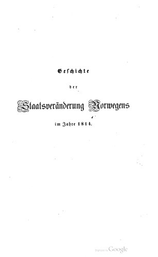 Geschichte der Staatsveränderung Norwegens im Jahre 1814