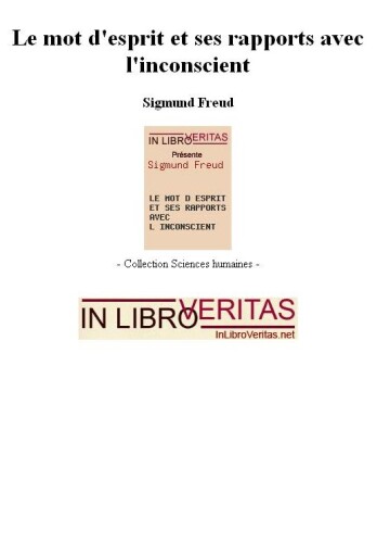 Le mot d'esprit et ses rapports avec l'inconscient
