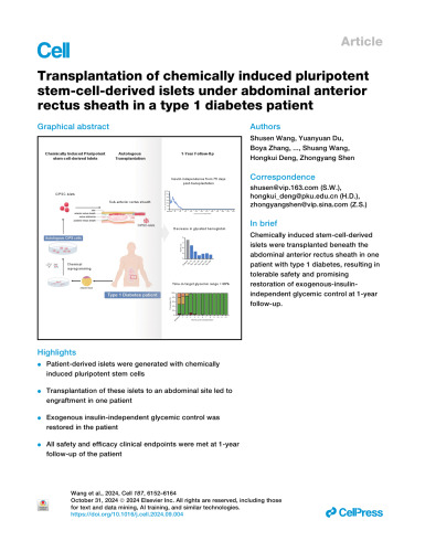 Cell Press Transplantation of Chemically-Induced Pluripotent Stem Cell-Derived Islets under Abdominal Anterior Rectus Sheath in a Type 1 Diabetes Patient