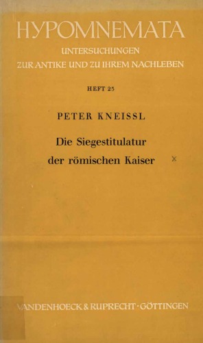 Die Siegestitulatur der römischen Kaiser