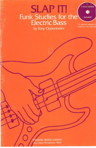 Slap It!: Funk Studies for the Electric Bass