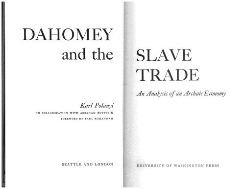 Dahomey and the slave trade: an analysis of an archaic economy