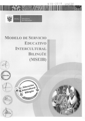 Modelo de Servicio Educativo Intercultural Bilingüe (MSEIB)