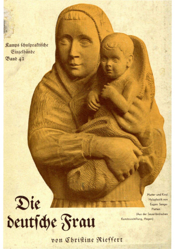 Riffert, Christine - Die deutsche Frau (1938, 78 S., Scan, Fraktur)