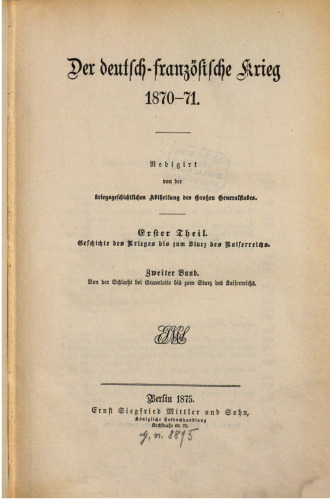 Von der Schlacht bei Gravelotte bis zum Sturz des Kaiserreichs
