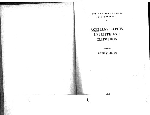 Achilles Tatius: Leucippe and Clitophon