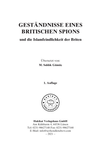 GESTÄNDNISSE EINES BRITISCHE N SPIONS und die Islamfeindlichkeit der Briten