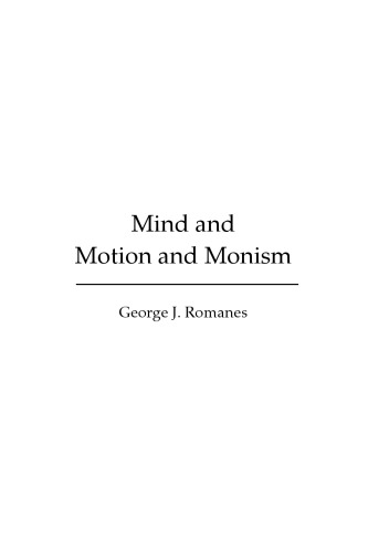 Mind and Motion and Monism