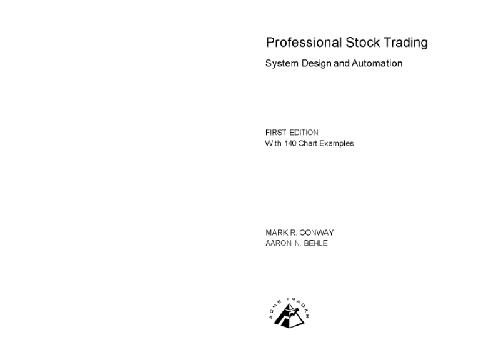 Professional Stock Trading: System Design and Information