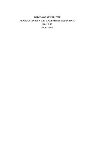 Bibliographie der französischen Literaturwissenschaft = Bibliographie d’histoire littéraire française