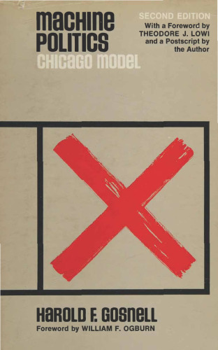 Machine Politics: Chicago Model
