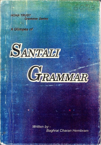 A Glimpes of Santali Grammar