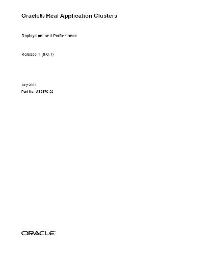Oracle 9i Real Application Clusters. Deployment and Performance