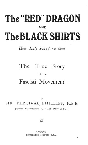 The "Red" Dragon and the Black Shirts