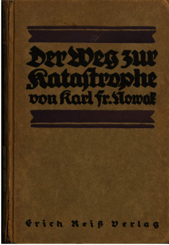 Der Weg in die Katastrophe